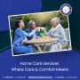 Home Comfort & Care With Home Care Services