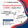 Company Registration in Delhi – Apply Now Company Registration in Delhi – Apply Now