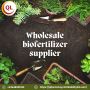 Wholesale Biofertilizer Supplier Wholesale Biofertilizer Supplier
