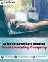 Drive Results with a Leading Email Marketing Company