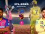 CSK vs RR Match Preview and Updates | Khelostar News