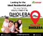 Secure Your Dream Home with Dholera Residential Plot Price b