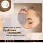 Get Smooth, Beautiful Skin with Expert Facial Waxing