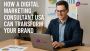 How a Digital Marketing Consultant USA Can Transform Your Br