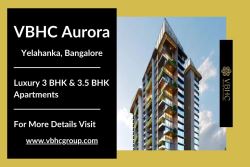 VBHC Aurora Where Luxury Meets Comfort with 3 BHK Apartments