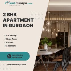 2 BHK Apartment in Gurgaon – Premium Rentals Made Easy