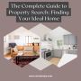 The Complete Guide to Property Search