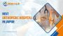 Why Rishab Hospital is Best Orthopedic Hospital in Jaipur