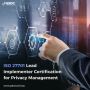 Why ISO 27701 Lead Implementer Certification is Essential .