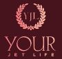 Your Jet Life Your Jet Life