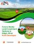 Land Investment Options in Rajgir, Bihar | Rumi Developer