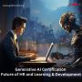 Generative AI Certification for the Future of HR and Learnin
