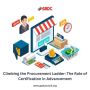 Climbing the Procurement Ladder: The Role of Certification 