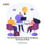 The HR Professional’s Guide to Navigating the Future of Work