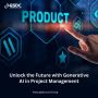 Unlock the Future with Generative AI in Project Management