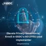 Elevate Privacy Governance: Enroll in GSDC’s ISO 27701 Lead 