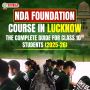 Best NDA foundation coaching in Lucknow : SDA