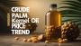 Crude Palm Kernel Oil Price Trends & Forecast | Procurement 