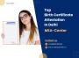 Top Birth Certificate Attestation In Delhi: MEA-Center Top Birth Certificate Attestation In Delhi: MEA-Center