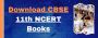 Download CBSE 11th NCERT Books