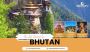 The Last Shangri-La - Your Journey to Bhutan from Dubai