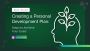 Creating a Personal Development Plan: Steps to Achieve Your 