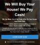 We Will Buy Your House! We Pay Cash!