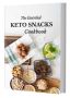 The Keto Snacks Cookbook (Physical)