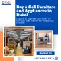 Buy & Sell Furniture and Appliances in Dubai – Hassle-Free D