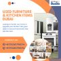  Used Furniture & Kitchen Items Dubai