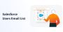 Salesforce Users Email List – CRM Leads, Save 30%