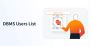 DBMS Users List – Verified Data Stack Buyers DBMS Users List – Verified Data Stack Buyers