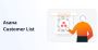 Asana Customer List – 100% Opt-in, CRM Friendly Data