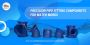 Precision Pipe Fitting Components for Water Works 