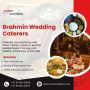 Brahmin wedding caterers in Bangalore | Wedding Planners