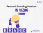 Expert Personal Branding services in Vizag