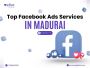 Top Facebook Ads Services in Madurai