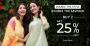 Double The Style, Double The Savings! Buy 2 Get 25% OFF