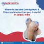 The best Orthopaedic & Knee replacement surgery hospital