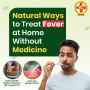 Easy Home Remedies to Treat Fever Naturally and Quickly