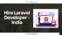 Hire Expert Laravel Developer India, Laravel Developer India