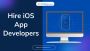 Hire iOS App Developers, Hire iPhone App Developers India