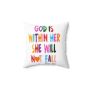 Square Pillow - God is Within Her Christian Decorative Throw