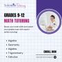 Grades 9-12 Online Math Tutoring : Algebra, Geometry, Calcul