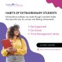 5 Habits of Extraordinary Students