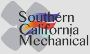 Southern California Mechanical Southern California Mechanical
