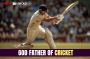 Who is the Godfather of Cricket Names, and Their Contributin