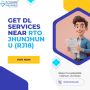 Get DL Services Near RTO Jhunjhunu (RJ18) Get DL Services Near RTO Jhunjhunu (RJ18)