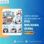 Check Vehicle Details Easily at RTO Bhilwara (RJ06)