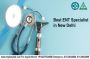 Consult Best ENT Specialist in New Delhi at SRG Hospital 